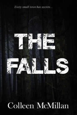 The Falls by McMillan