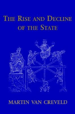 Paperback of "The Rise and Decline of the State" by Cambridge University Press, featuring the book cover with title and publisher logo.