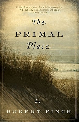 The Primal Place by Finch, Robert