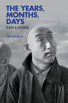 The Years, Months, Days: Two Novellas Paperback Grove Press