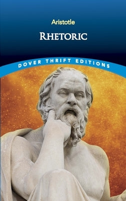 Rhetoric Paperback Dover Publications