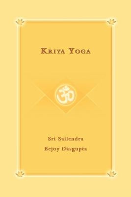 Kriya Yoga by Niketan, Yoga