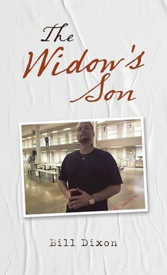 The Widow's Son by Dixon, Bill