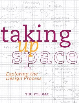 Taking up Space Paperback Bloomsbury Publishing PLC