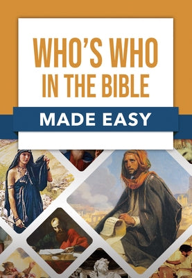 Who's Who in the Bible Made Easy Paperback Tyndale House Publishers
