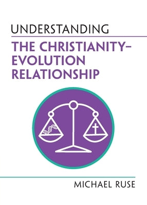 Paperback book titled "Understanding the Christianity-Evolution Relationship" by Cambridge University Press, showing the cover and title.