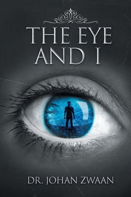 The Eye and I Paperback Bookside Press