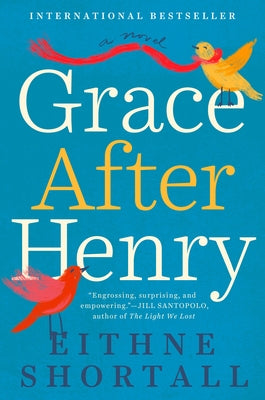 Grace After Henry Paperback G.P. Putnam's Sons