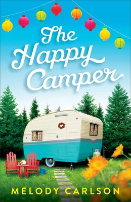The Happy Camper Paperback Fleming H. Revell Company