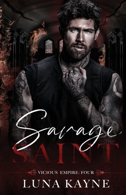 Savage Saint Paperback Luna Kayne
