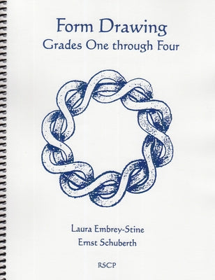 Form Drawing: Grades One Through Four Paperback Rudolf Steiner College