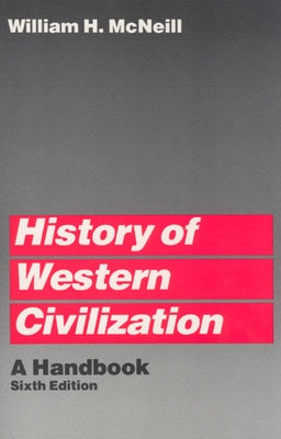History of Western Civilization: A Handbook Paperback University of Chicago Press