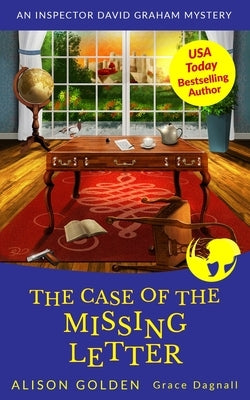 The Case of the Missing Letter: An Inspector David Graham Cozy Mystery Paperback Createspace Independent Publishing Platform