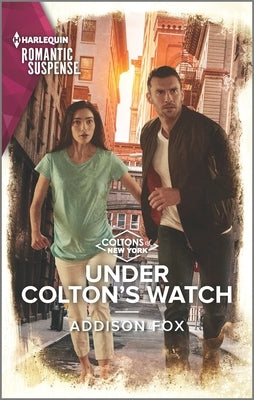 Under Colton's Watch by Fox, Addison