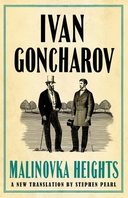 Malinovka Heights: New Translation by Goncharov, Ivan