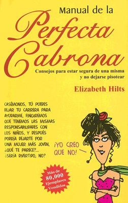 Manual de la Perfecta Cabrona by Hilts, Elizabeth