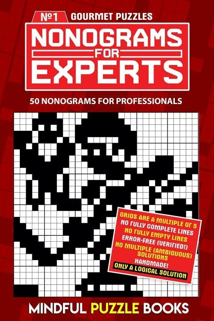 Nonograms for Experts: 50 nonograms for professionals Paperback Independently Published