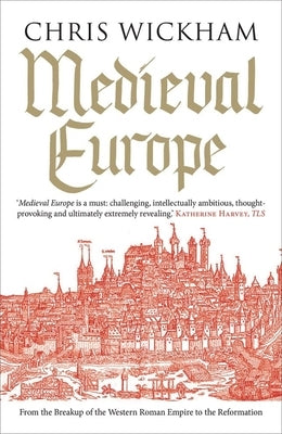 Medieval Europe Yale University Press