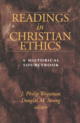 Readings in Christian Ethics Paperback Westminster John Knox Press
