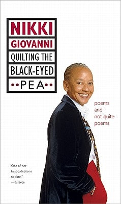 Quilting the Black-Eyed Pea: Poems and Not Quite Poems Paperback William Morrow & Company