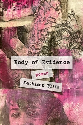 Body of Evidence: poems Paperback Grayson Books