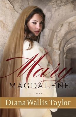 Mary Magdalene Paperback Fleming H. Revell Company