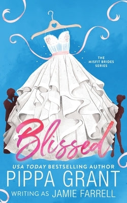 Blissed Paperback Bang Laugh Love LLC