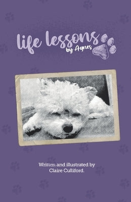 Life Lessons by Agnes by Culliford, Claire