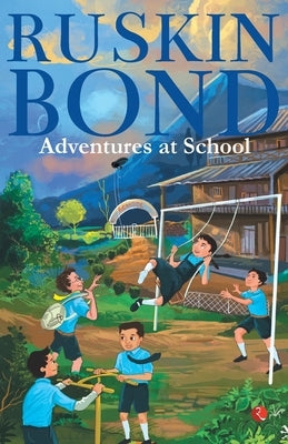 Adventures at School Paperback Rupa Publ iCat Ions India