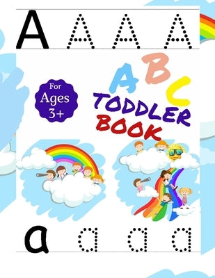 ABC Toddler book: My Alphabet Coloring & Trace Letters Book with The Learning Owl: Fun Coloring and Handwriting Workbook for Kids Ages 3 by Publisher, Jennen