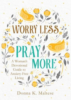 Paperback "Worry Less, Pray More" devotional book by Barbour Publishing with a peaceful cover design.