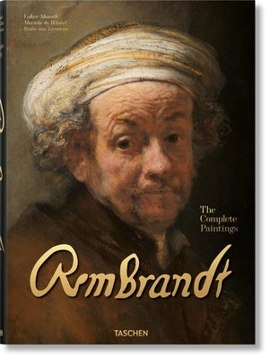 Rembrandt. the Complete Paintings by Van Leeuwen, Rudie