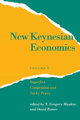 New Keynesian Economics, Volume 1: Imperfect Competition and Sticky Prices Paperback MIT Press