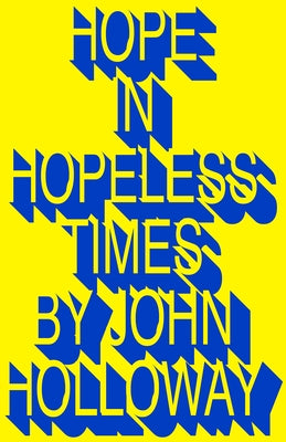 Hope in Hopeless Times Paperback Pluto Press (UK)