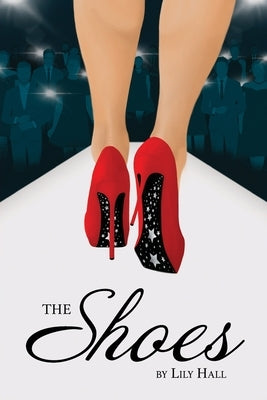 The Shoes Paperback Paperclip Publishing, LLC