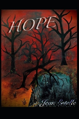 Hope Paperback Independently Published