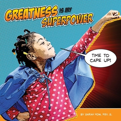 Greatness Is My Superpower Paperback How2creative Services