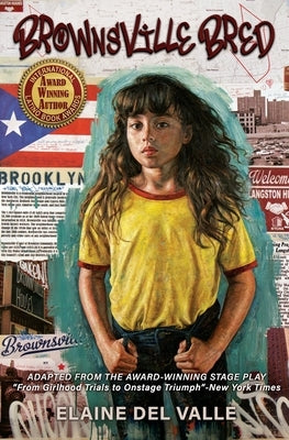 Brownsville Bred: Dreaming Out Loud Paperback del Valle Productions, Inc.