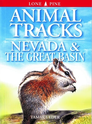 Animal Tracks of Nevada and the Great Basin by Eder, Tamara