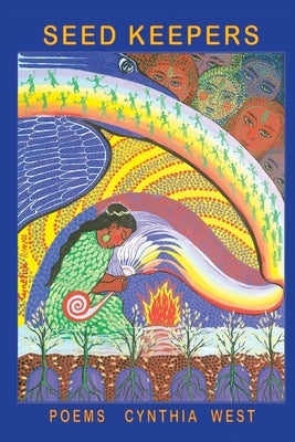 Seed Keepers: Poems Paperback Sunstone Press