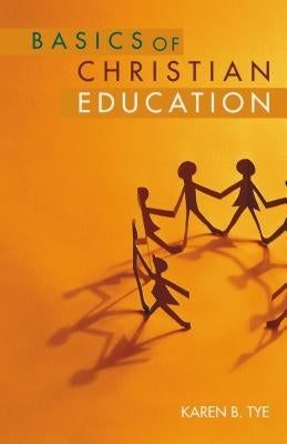 Basics of Christian Education Paperback Chalice Press