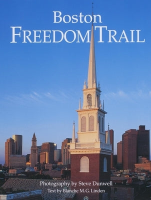 Boston Freedom Trail: Revised 2007 Paperback Back Bay Press