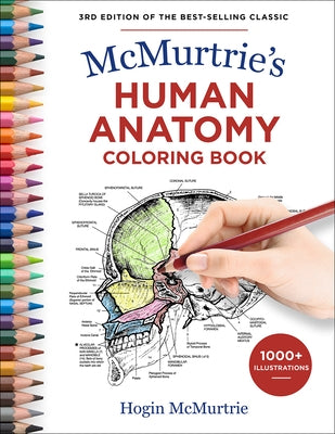 McMurtrie's Human Anatomy Coloring Book by McMurtrie, Hogin