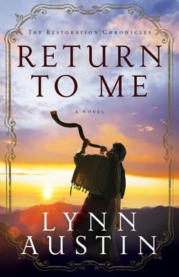 Return to Me Bethany House Publishers