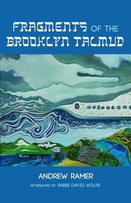 Fragments of the Brooklyn Talmud Paperback Resource Publications (CA)