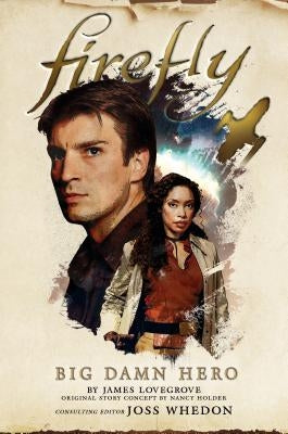 Firefly - Big Damn Hero Paperback Titan Books (UK)
