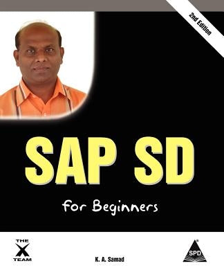 SAP SD for Beginners, 2nd Edition by Samad, K. A.