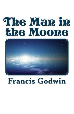 The Man in the Moone Paperback Firestone Books