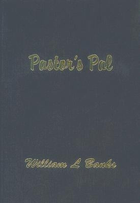 Pastor's Pal by Banks, William L.