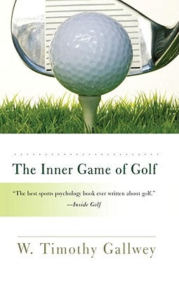 Cover of "The Inner Game of Golf" book by Random House Trade, featuring a golfer silhouette and calm outdoor scene.